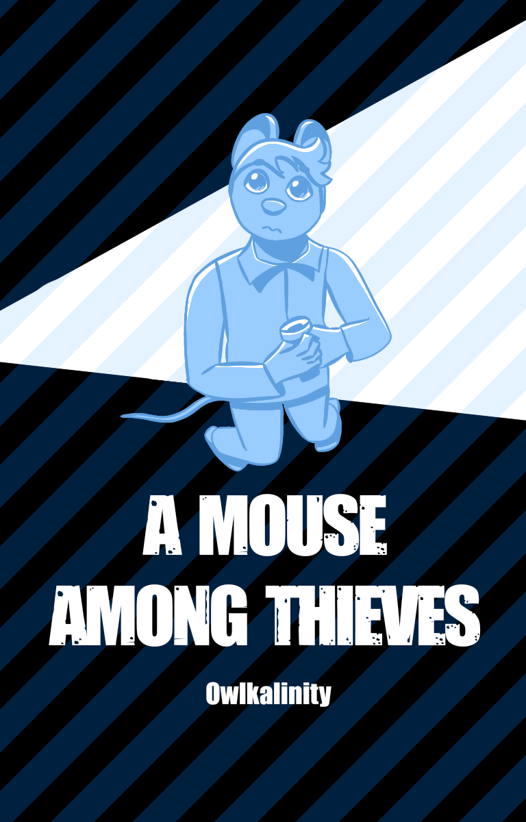 The character Justin Cepoli looks up at the viewer in a top-down perspective, coloured entirely blue for stylization. He is wearing a thick vest and holding a flashlight, and has a worried expression. The cover reads 'A Mouse Among Thieves' and then 'Owlkalinity'. The background is striped, and a chunk behind Justin is stylized to resemble a flashlight beam.